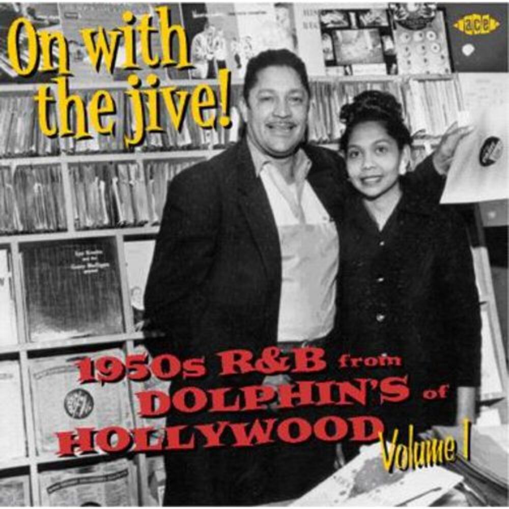 Various Artists - On with the Jive 1: 1950s R&B from Dolphin Records  COMPACT